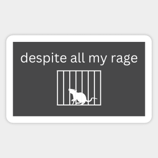 Despite All My Rage Sticker